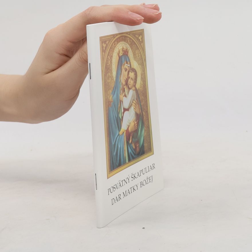 Zawada Marian Posvätný škapuliar, dar Matky Božej