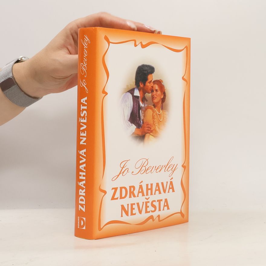 Jo Beverley Zdráhavá nevěsta