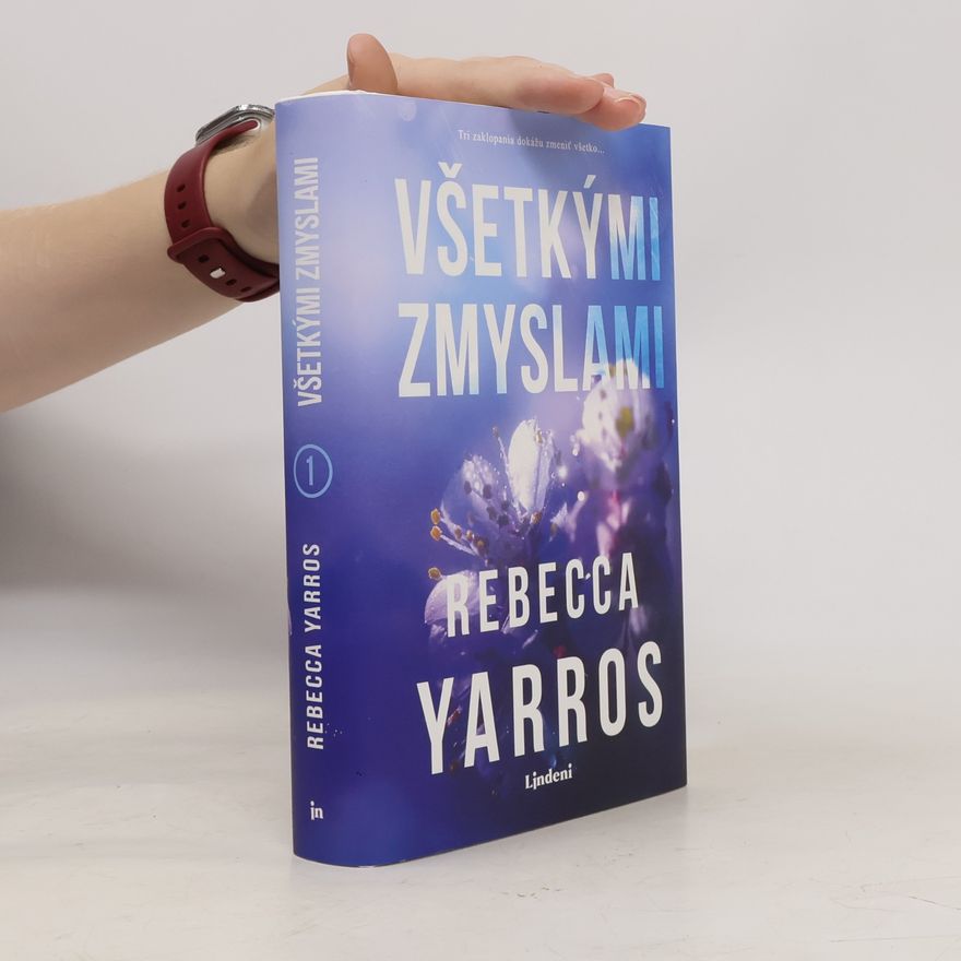 Rebecca Yarros Všetkými zmyslami