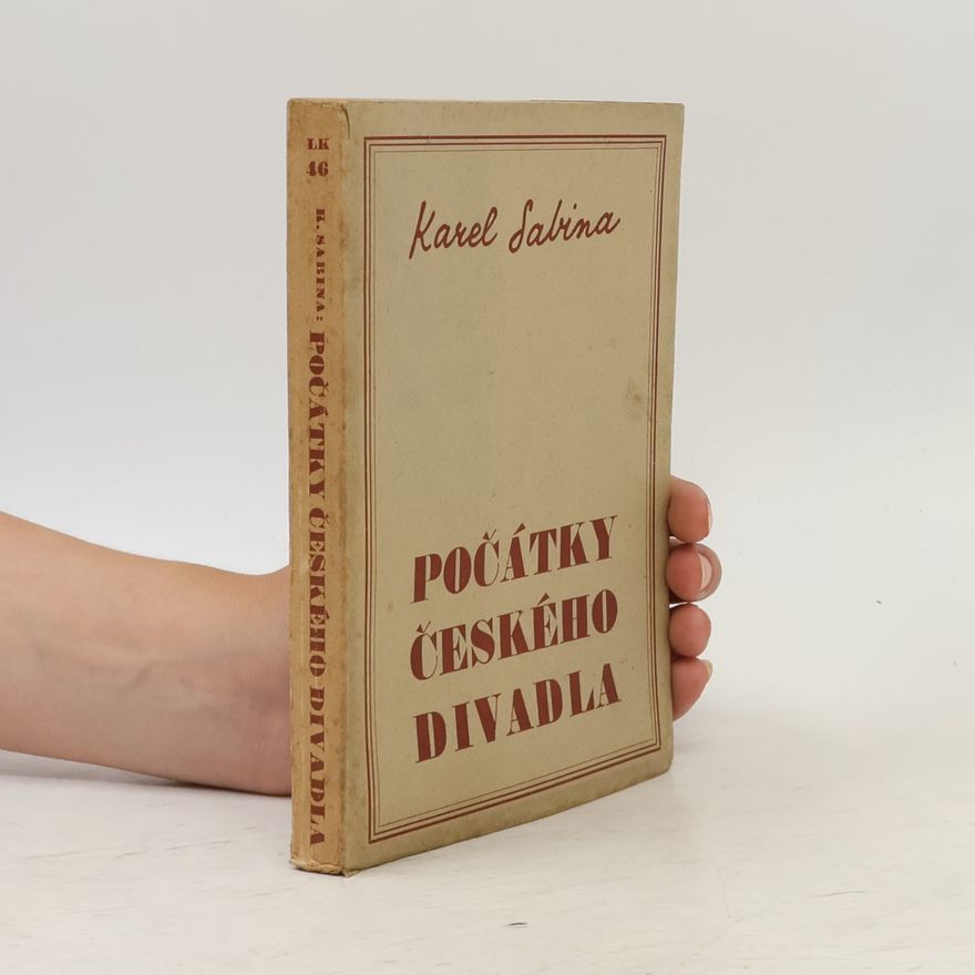 Karel Sabina Počátky českého divadla