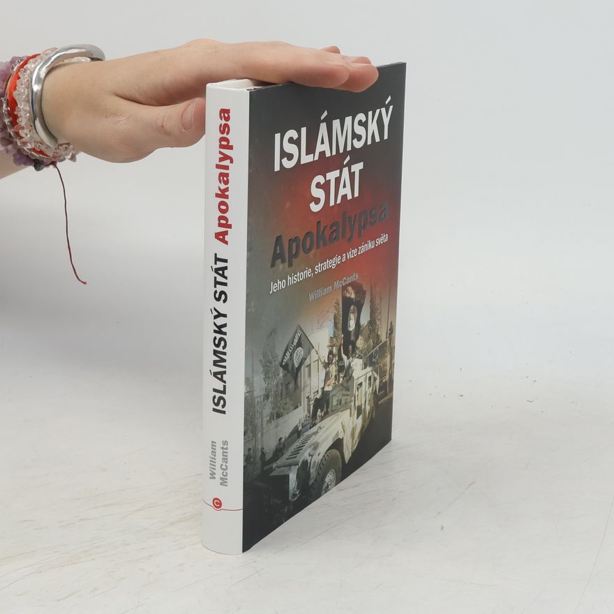 William Faizi McCants Islámský stát. Apokalypsa