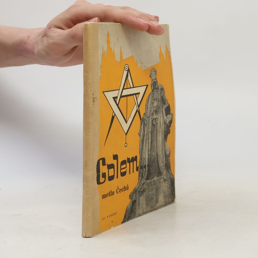 Walter Jacobi Golem... metla Čechů