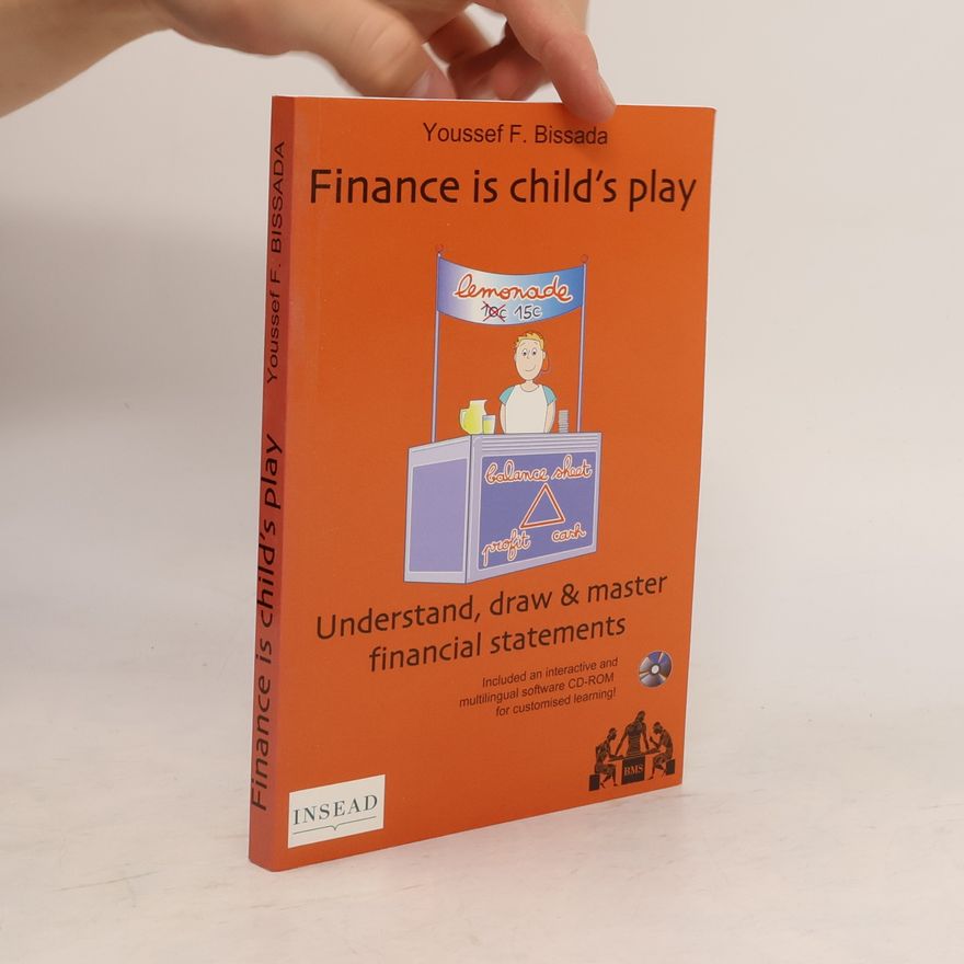 Youssef F. Bissada Finance is child's play