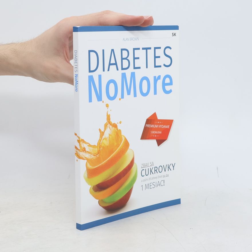 Alan Brown Diabetes NoMore