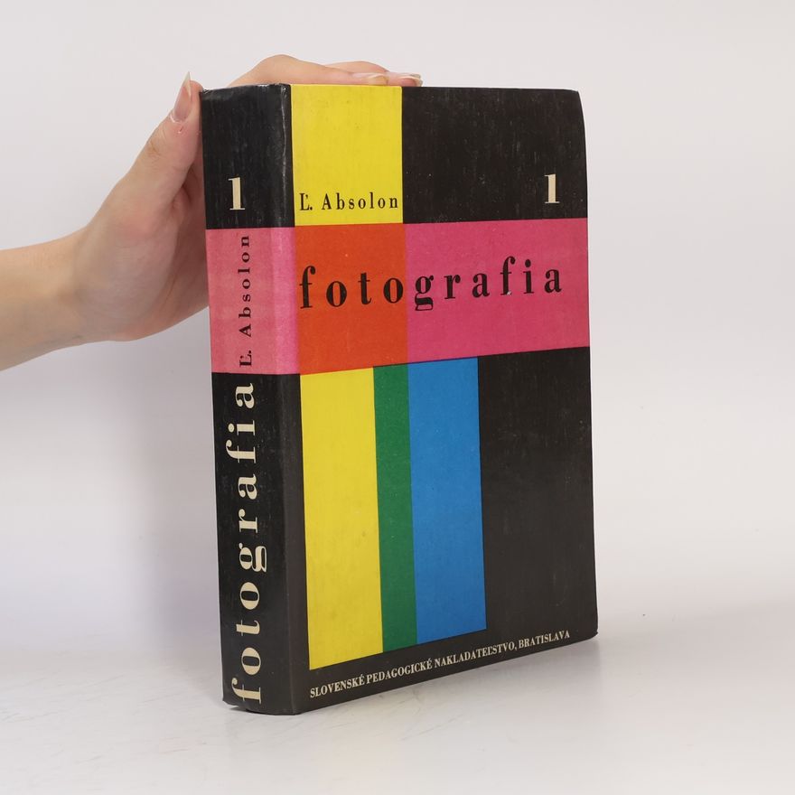 Ľudovít Absolon Fotografia I