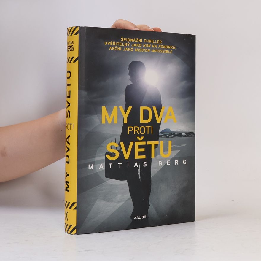 Mattias Berg My dva proti světu