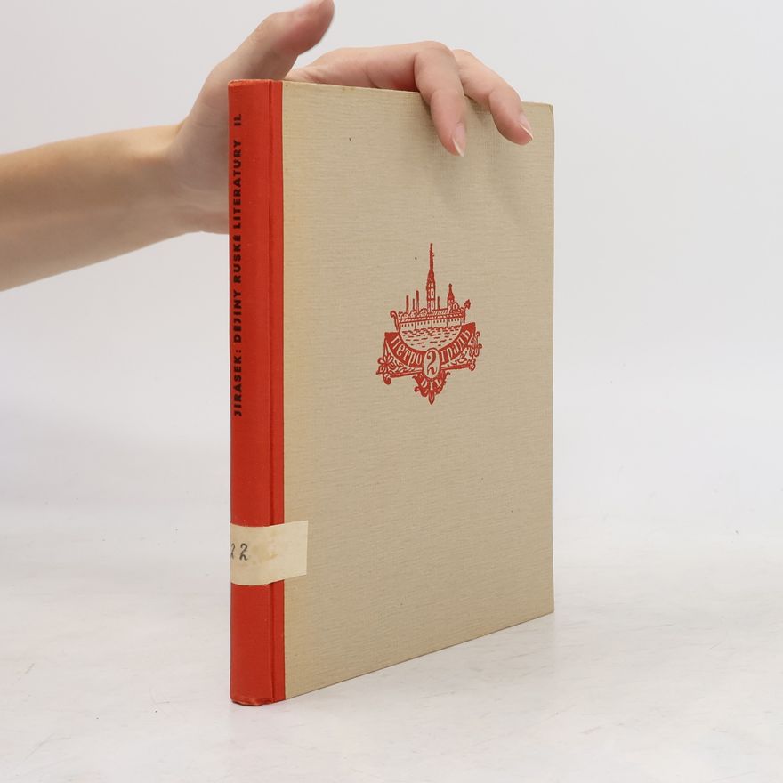 Josef Jirásek Přehledné dějiny ruské literatury 2