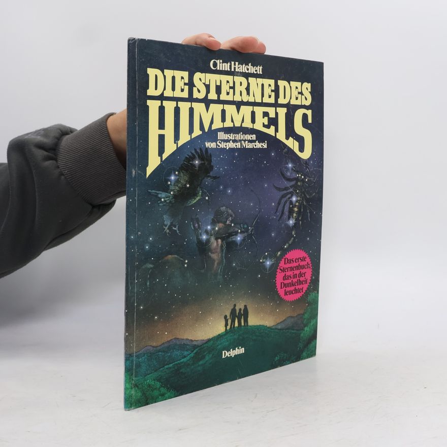 Clint Hatchett Die Sterne des Himmels