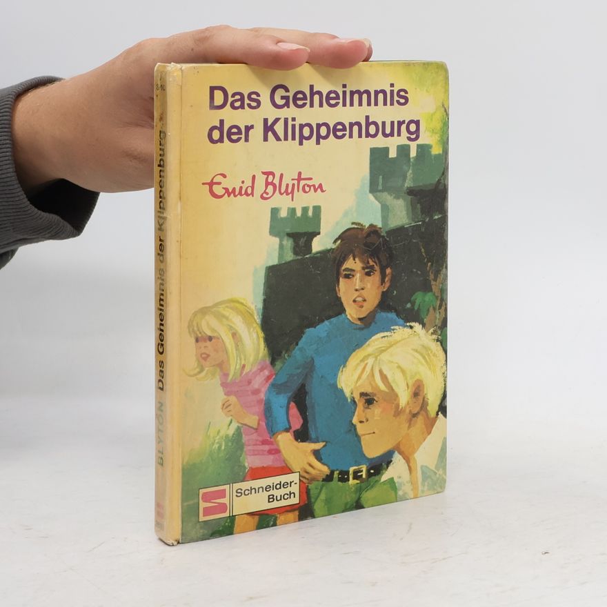 Enid Blyton Das Geheimnis der Klippenburg