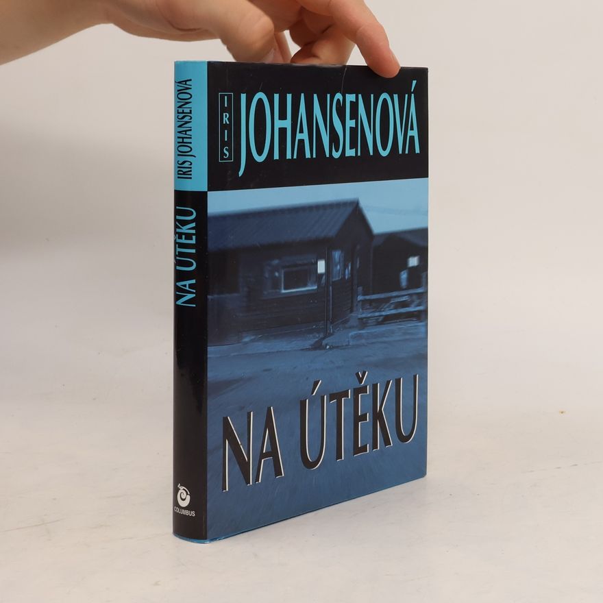 Iris Johansen Na útěku