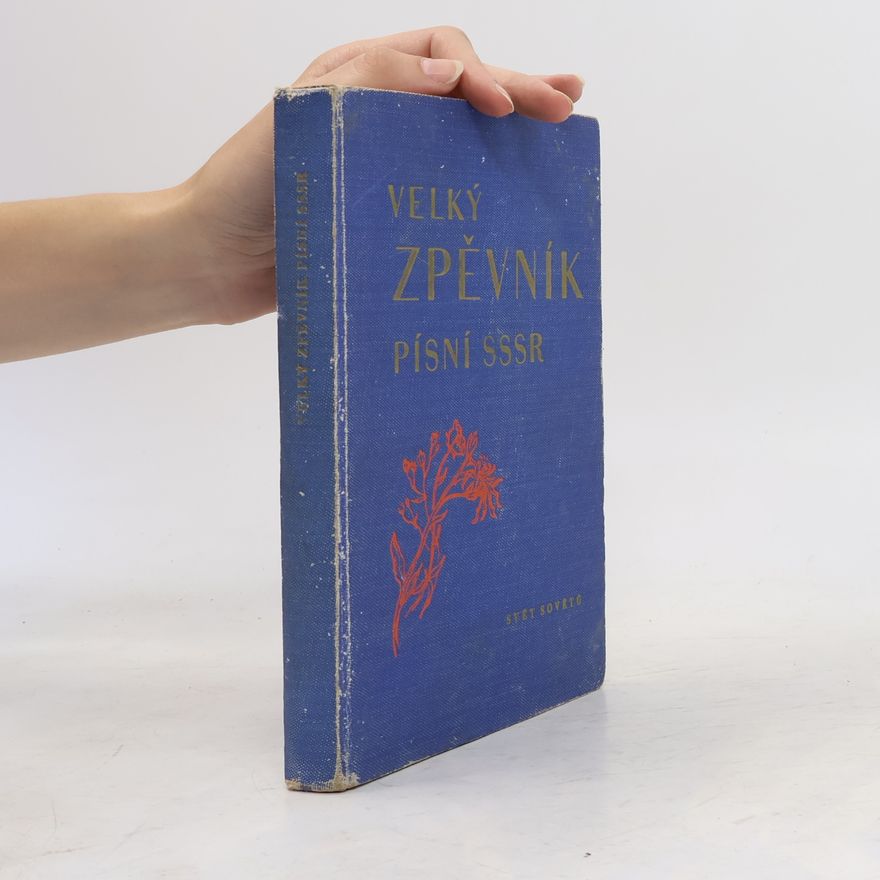 Kolektiv autorů Velký zpěvník písní SSSR