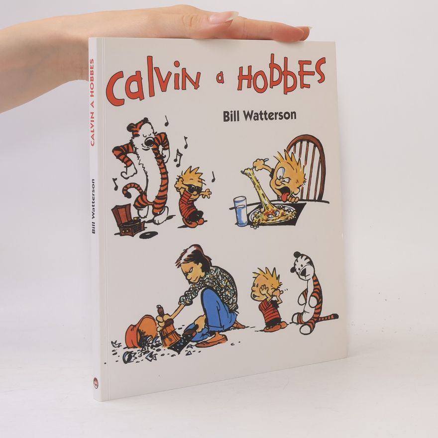 Bill Watterson Calvin a Hobbes