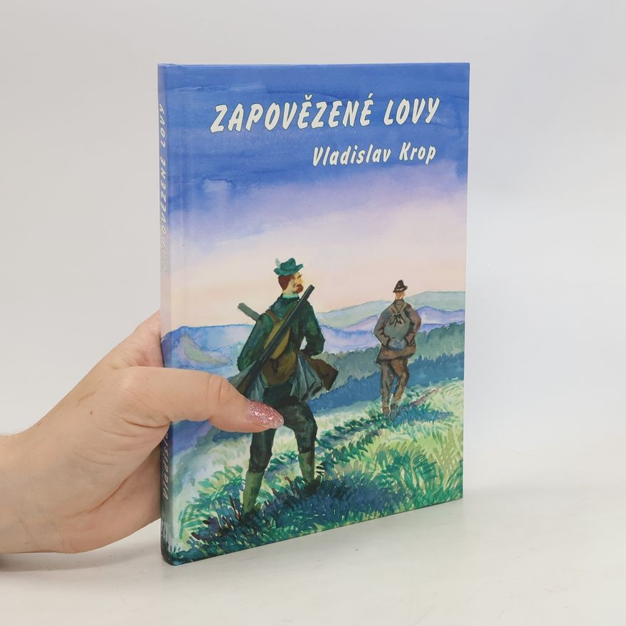 Vladislav Krop Zapovězené lovy