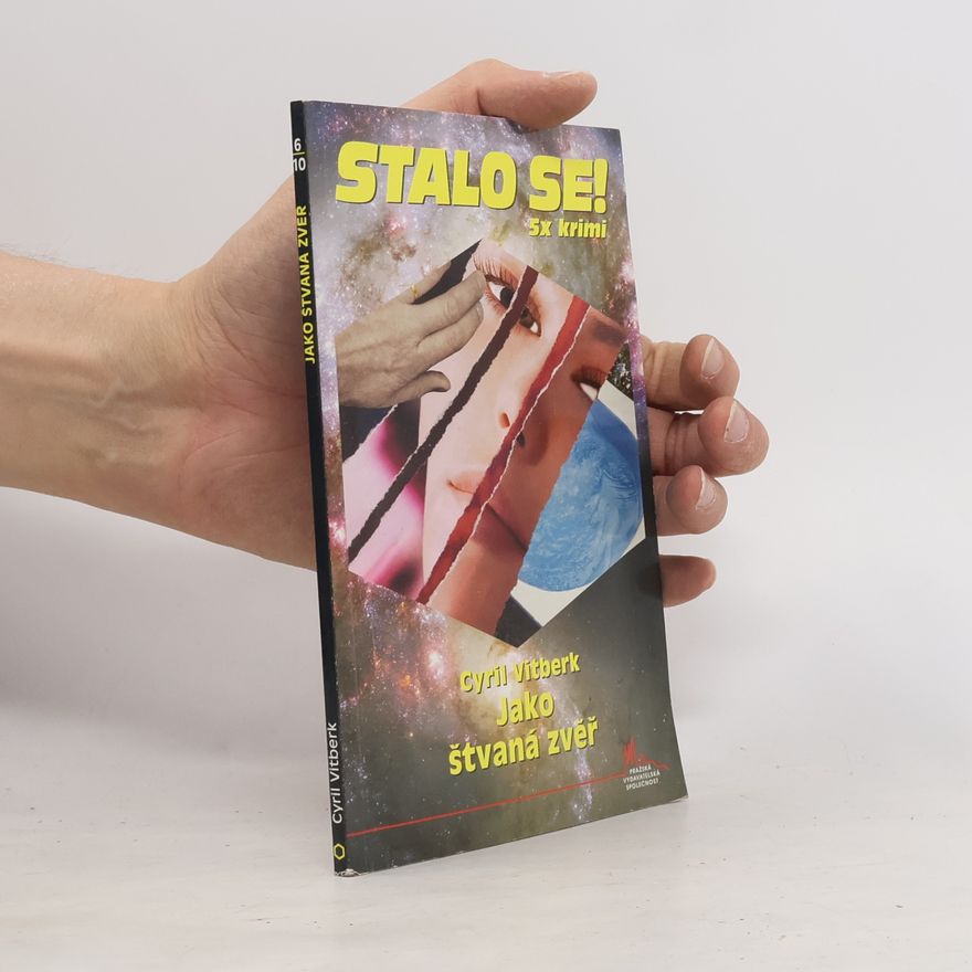 Vitberk Cyril Jako štvaná zvěř