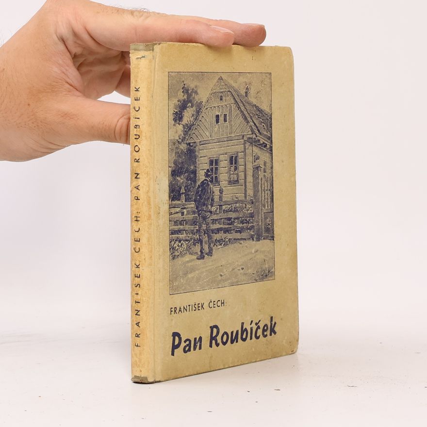 František Čech Pan Roubíček