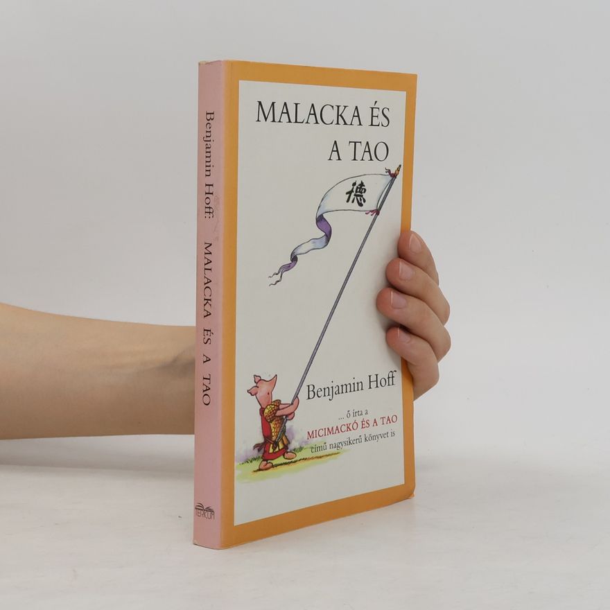 Benjamin Hoff Malacka és a Tao