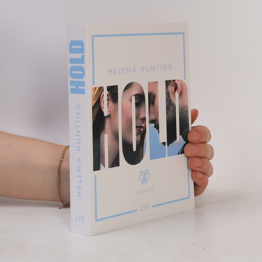 Helena Hunting Hold