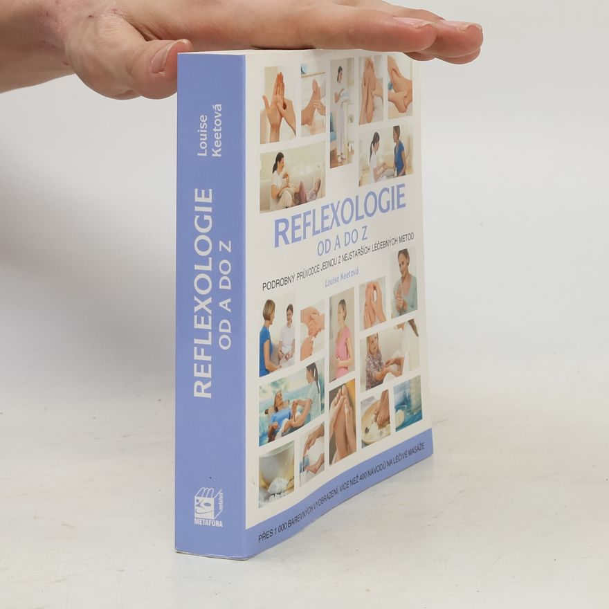 Louise Keet Reflexologie od A do Z