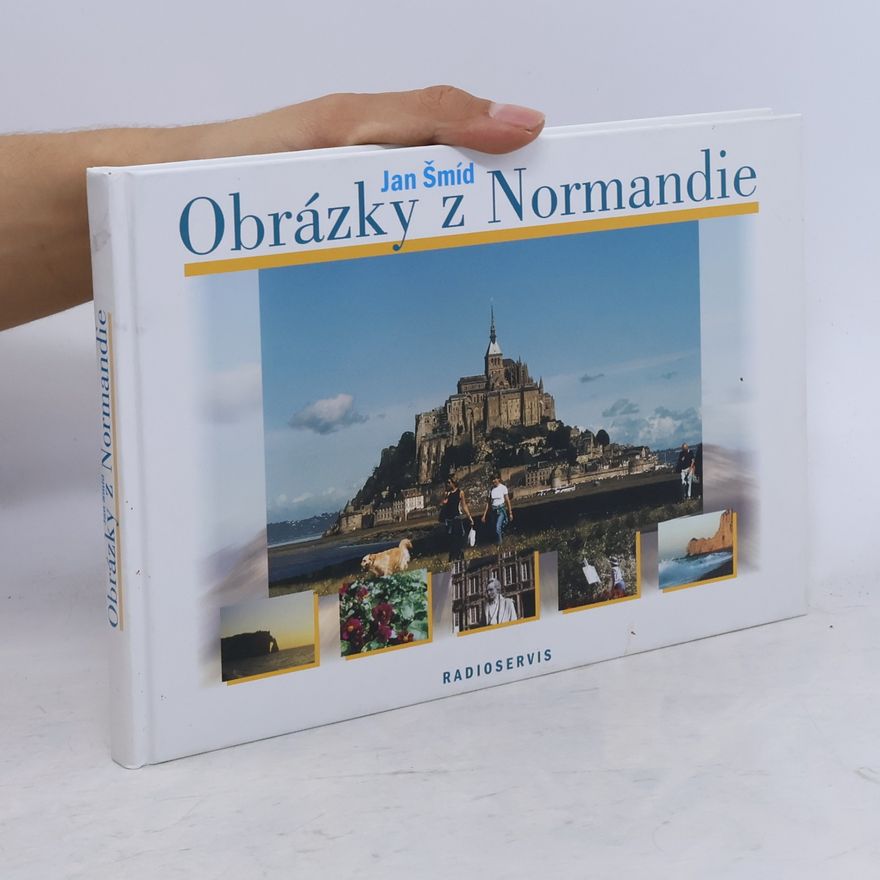 Jan Šmíd Obrázky z Normandie