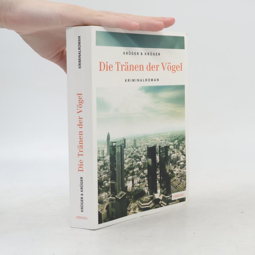 Torsten Jonas Krüger Die Tränen der Vögel