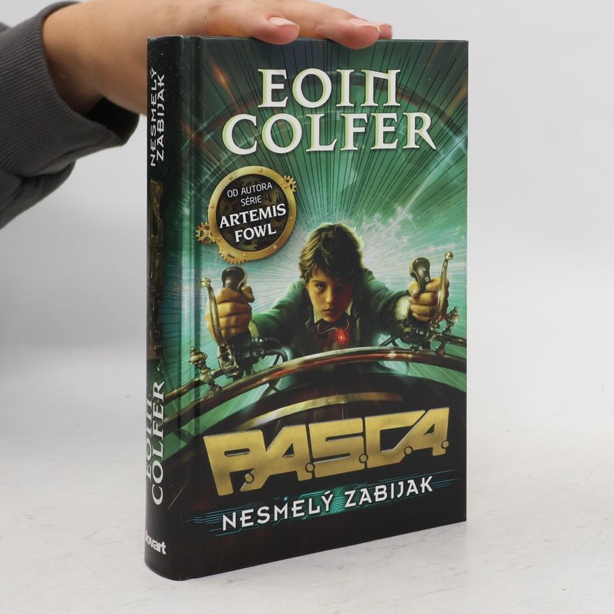 Eoin Colfer Nesmelý zabijak