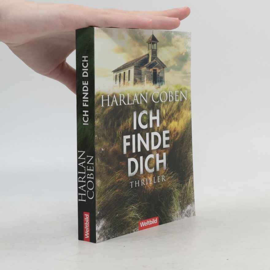 Harlan Coben Ich finde dich. Ich schweige für dich. Ich vermisse dich