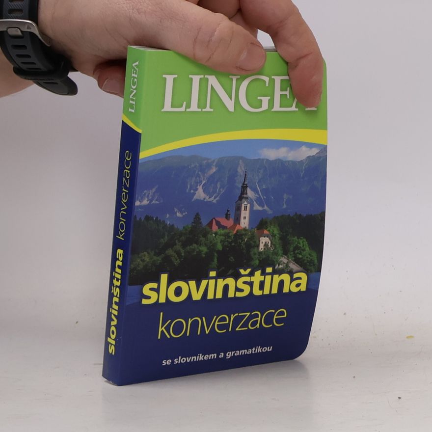 Kolektiv autorů Slovinština : konverzace : [se slovníkem a gramatikou