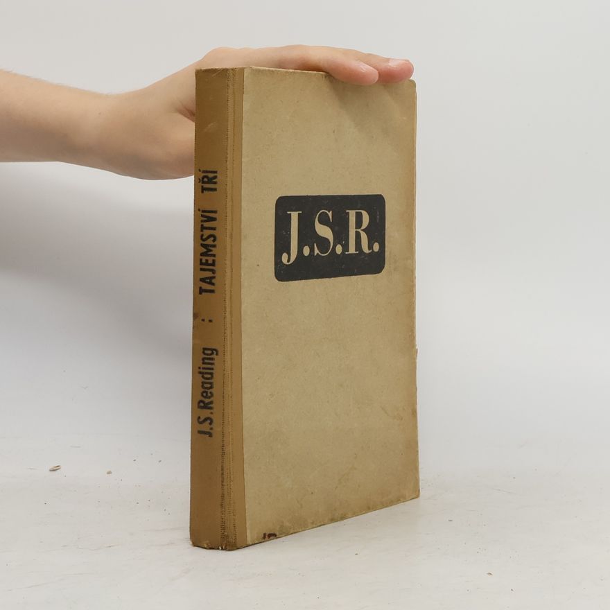 J. S. Reading Tajemství tří