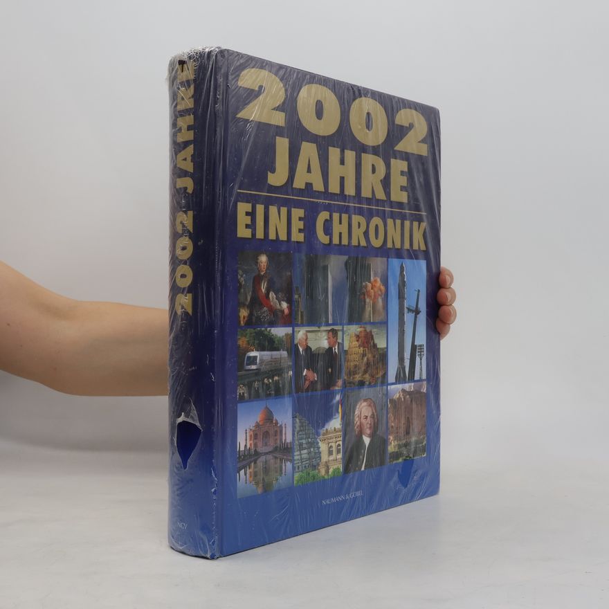 Friedemann Beduerftig 2002 Jahre - eine Chronik