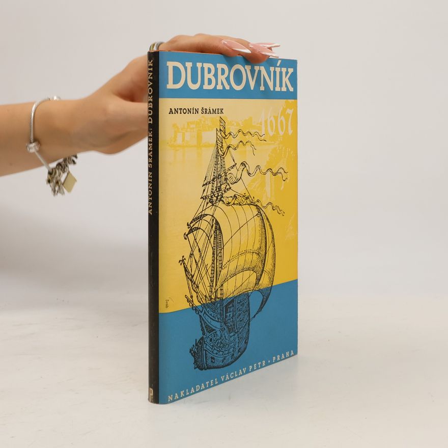 Antonín Šrámek Dubrovník