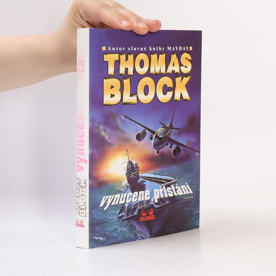 Thomas Block Vynucené přistání