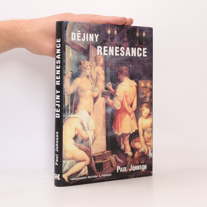 Paul Johnson Dějiny renesance