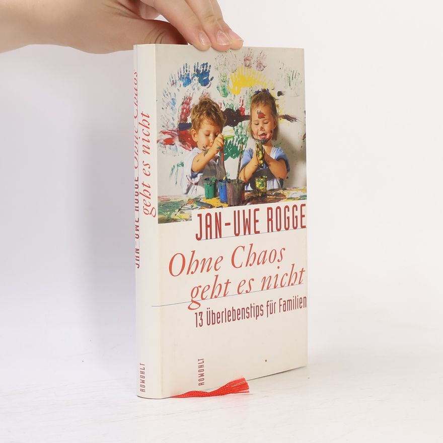 Jan-Uwe Rogge Ohne Chaos geht es nicht