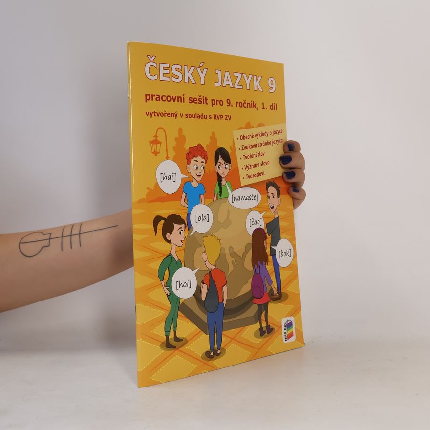 kolektiv Český jazyk 9. Pracovní sešit pro 9. ročník, 1. díl