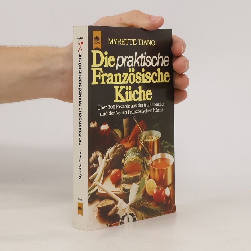 Myrette Tiano Die praktische Französische Küche