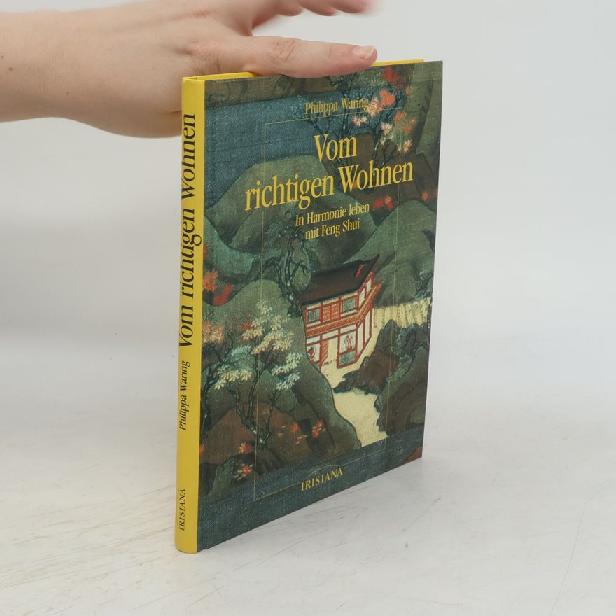 Philippa Waring Vom richtigen Wohnen