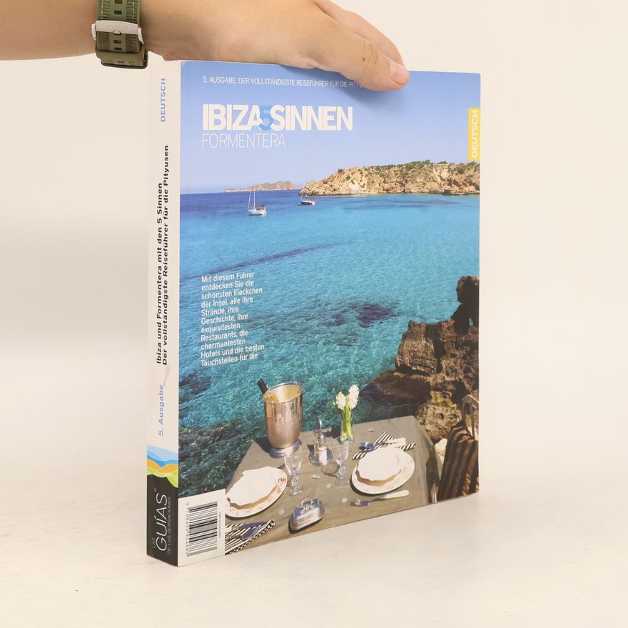 Xescu Prats Ibiza und Formentera mit den 5 Sinnen