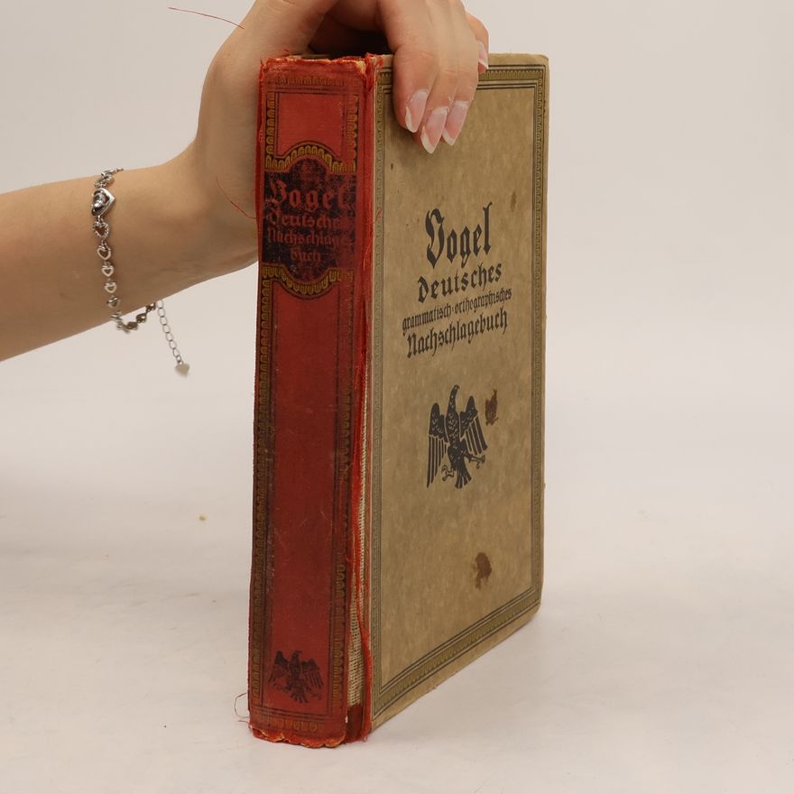 August Vogel Deutsches grammatisch-orthographisches Nachschlagebuch