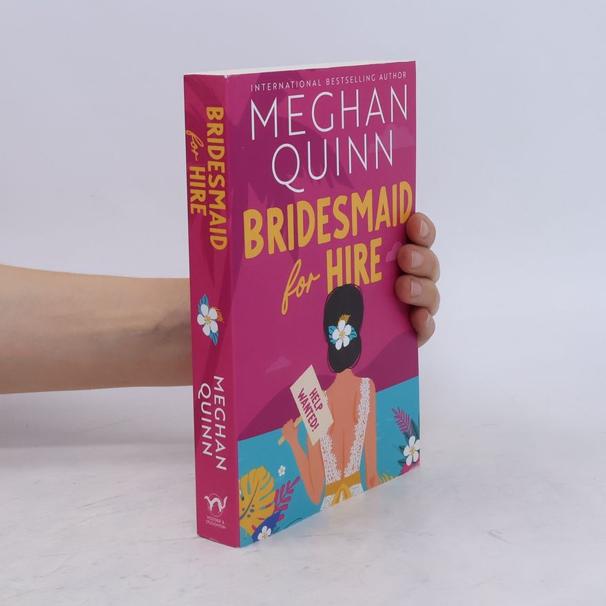 Meghan Quinn Bridesmaid for Hire