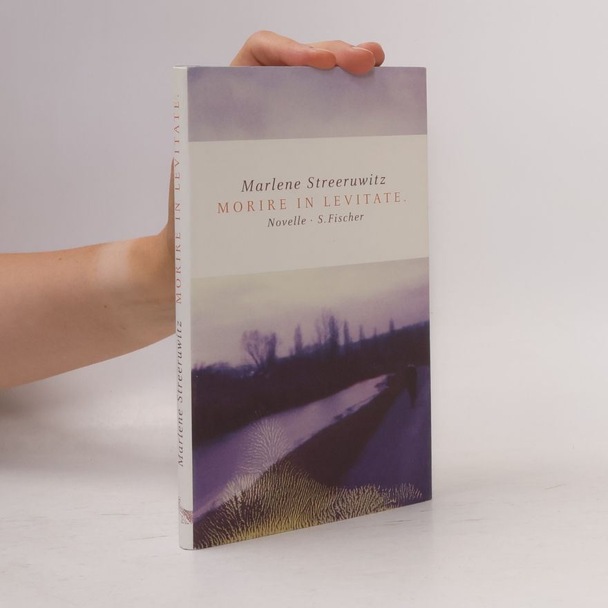 Marlene Streeruwitz Morire in levitate