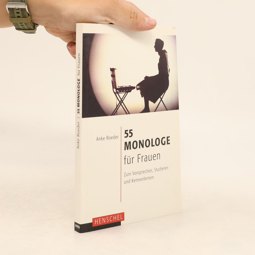 Anke Roeder 55 Monologe für Frauen