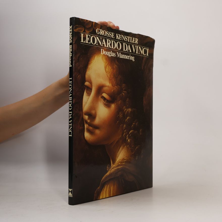 Douglas Mannering Leonardo da Vinci
