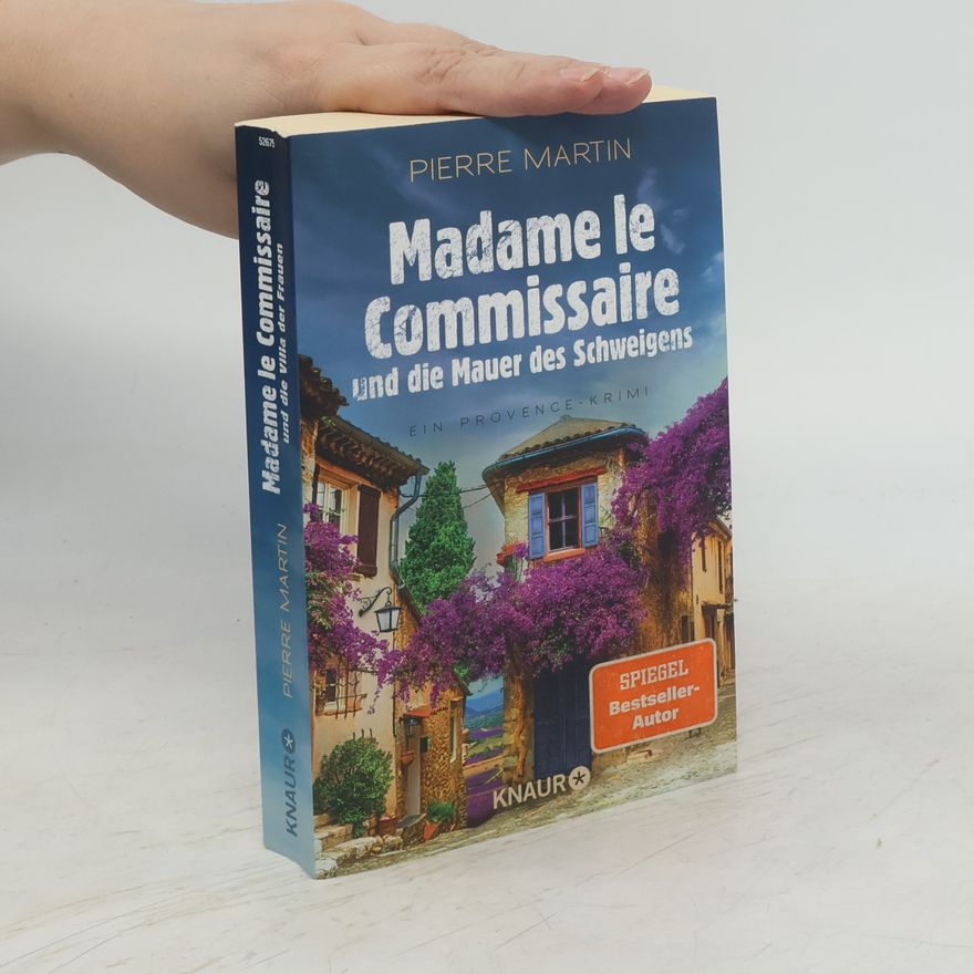 Pierre Martin Madame le Commissaire und die Mauer des Schweigens