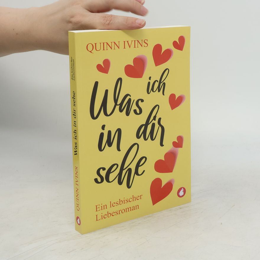 Quinn Ivins Was ich in dir sehe