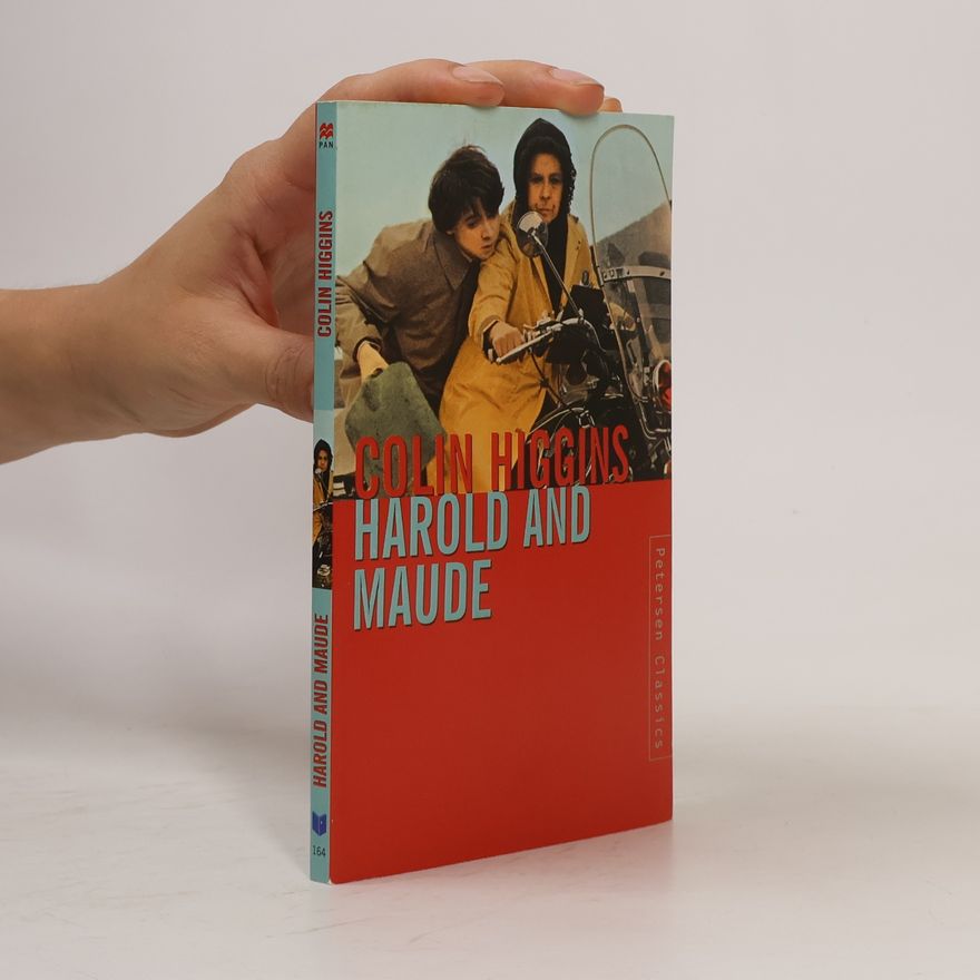 Colin Higgins Harold and Maude