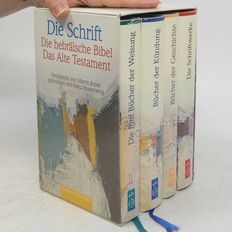 Franz Rosenzweig Das Buch der Preisungen Bd. 4. Die Schriftwerke