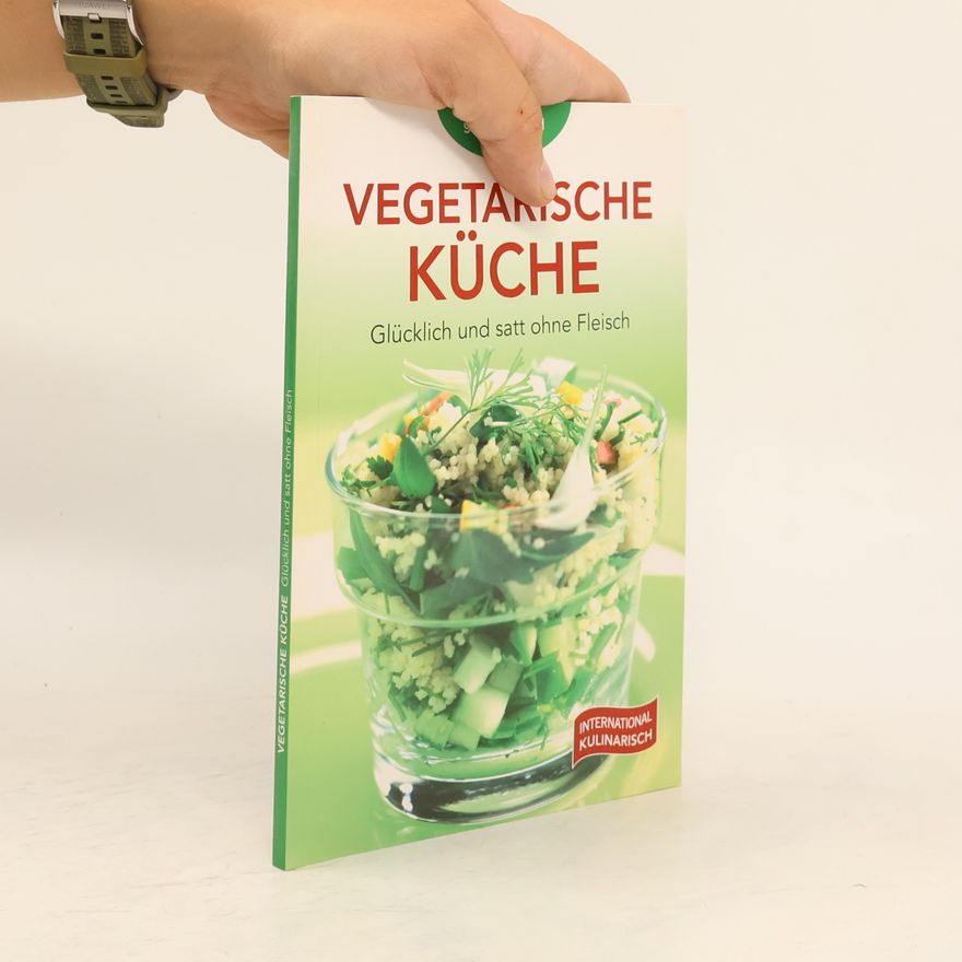 Robert Marksteiner Vegetarische Küche