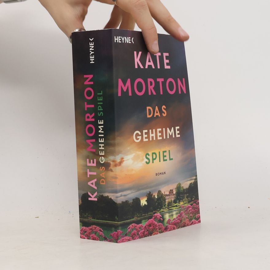 Kate Morton Das geheime Spiel