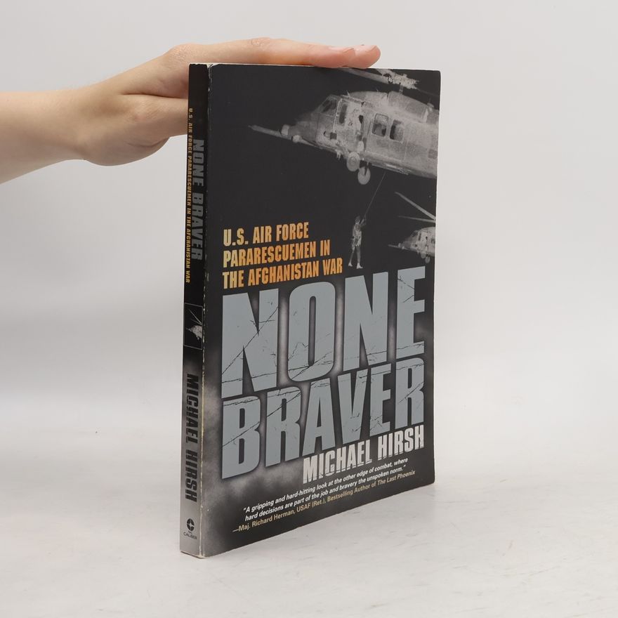 Michael Hirsh None Braver