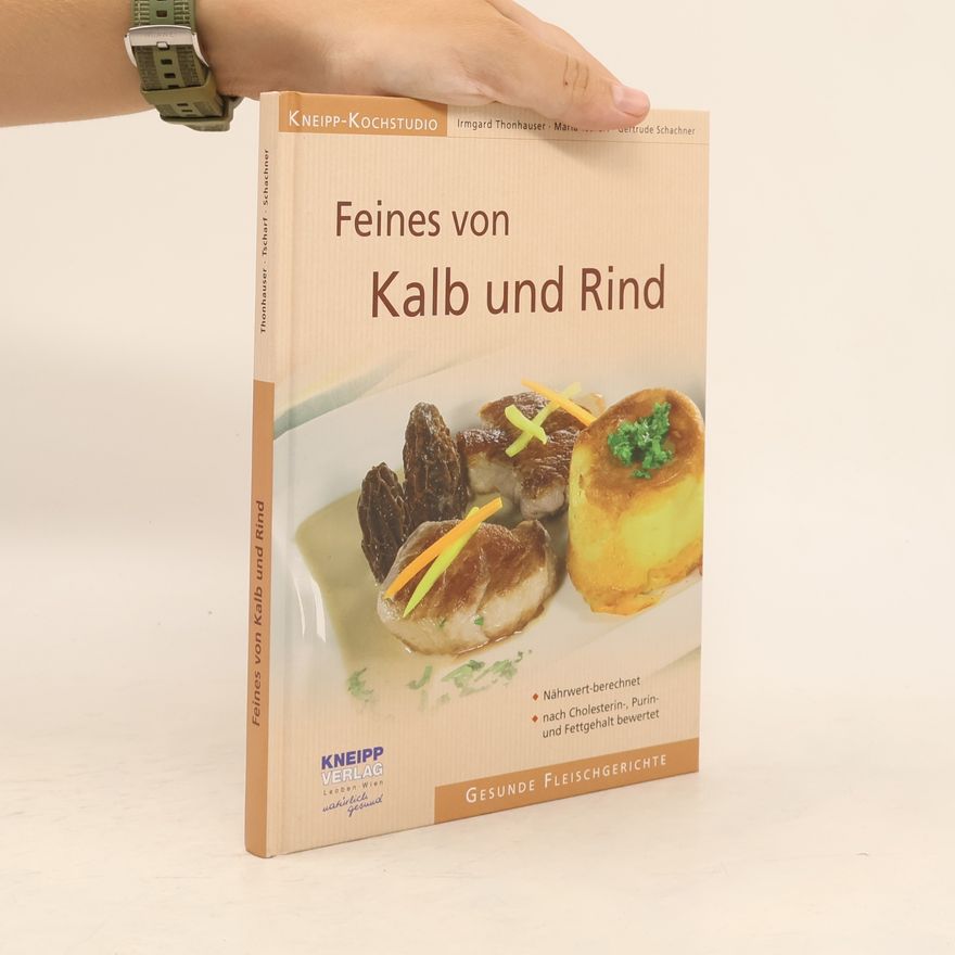 Gertrude Schachner Feine Fleischgerichte für den Alltag